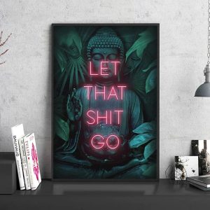 let that shit go