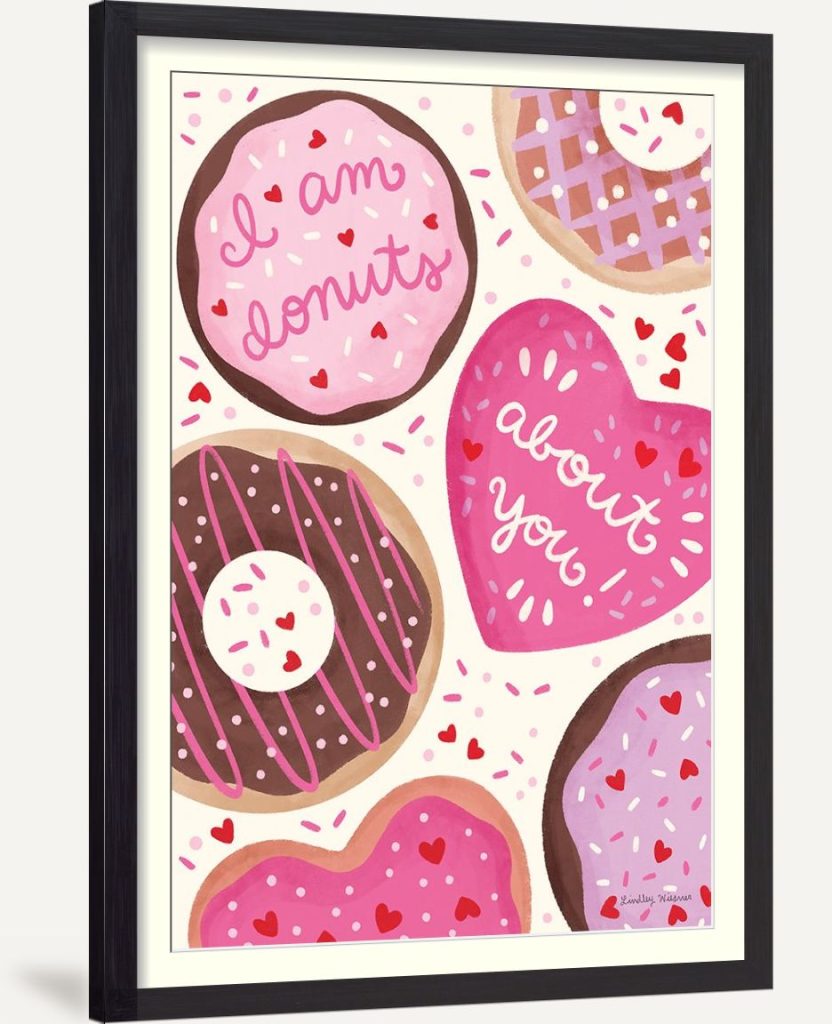 I Am Donuts About You