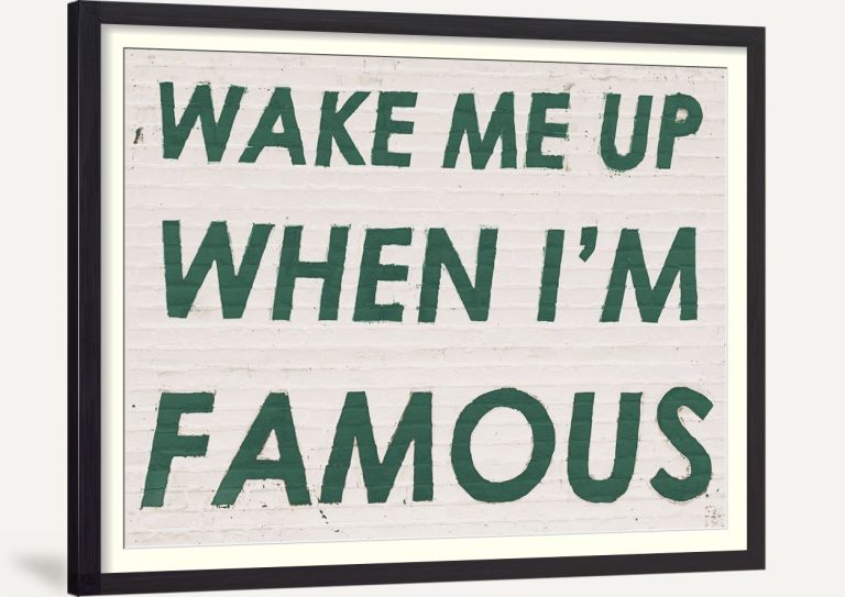 Wake Me When Famous Green